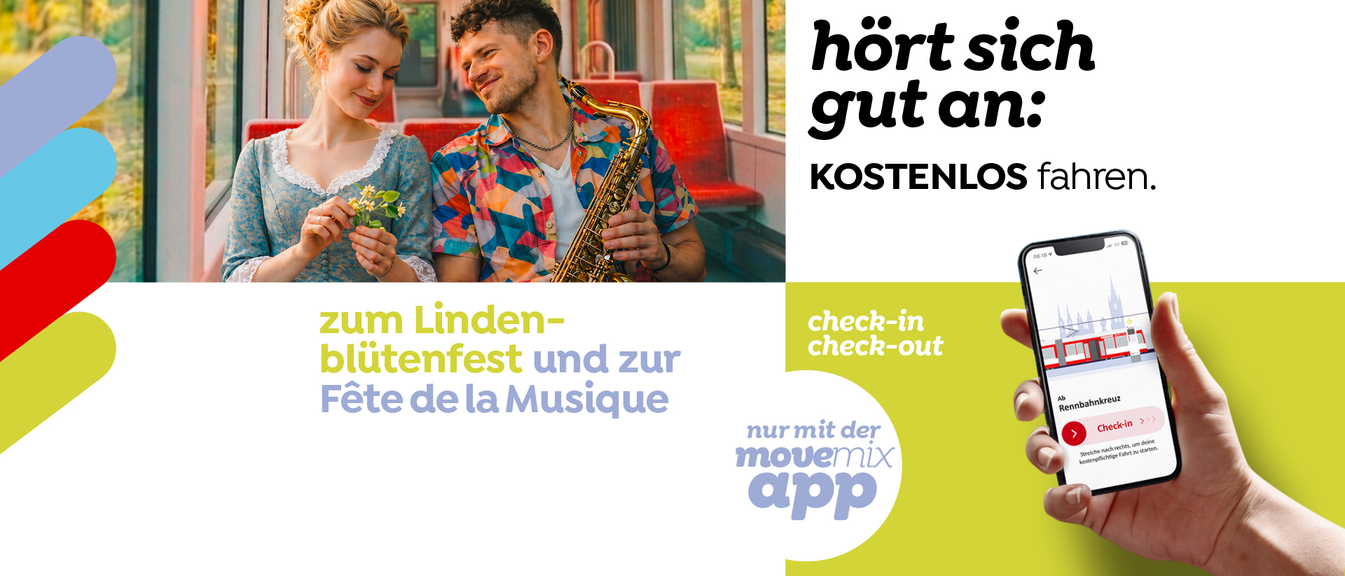 Das Werbemotiv zeigt zwei Personen, die in einer Straßenbahn nebeneinander sitzen. Einen Musiker mit Saxophone und eine historisch gekleidete Dame. Sie schaut verschmitzt auf ihre selbst gepflückten Blumen und er lächelt sie an. Eine Hand mit Handy ragt ins Bild. Auf dem Screen wird die movemix_app angezeigt. 