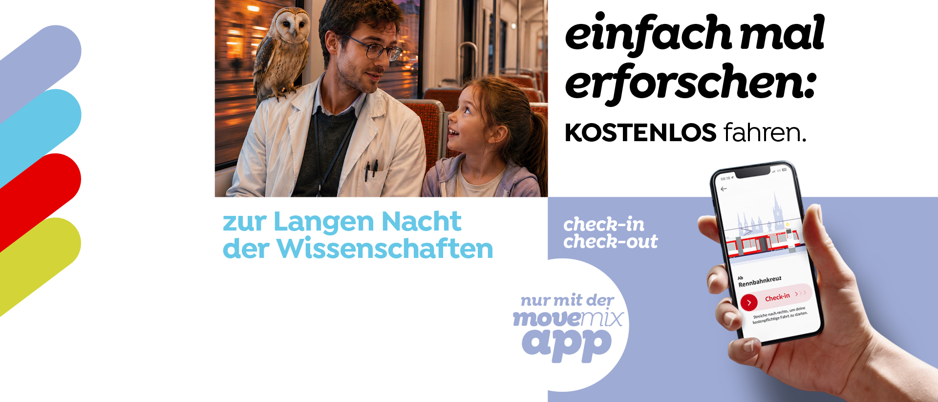 Das Werbemotiv zeigt zwei Personen, die in einer Straßenbahn nebeneinander sitzen. 